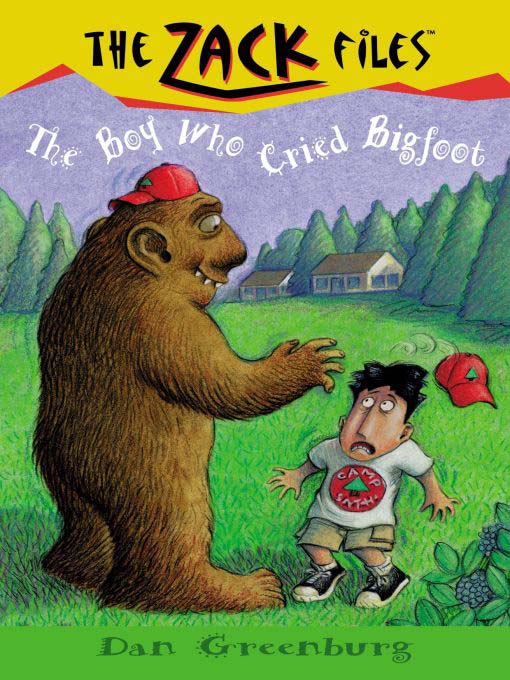 Title details for The Boy Who Cried Bigfoot by Dan Greenburg - Available